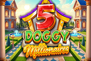 5 Doggy Millionaires Dream Drop